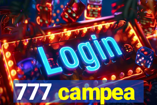 777 campea